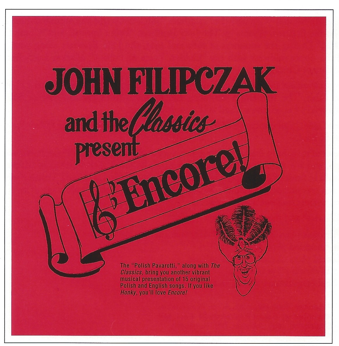 John Filipczak & The Classics Present Encore - Click Image to Close